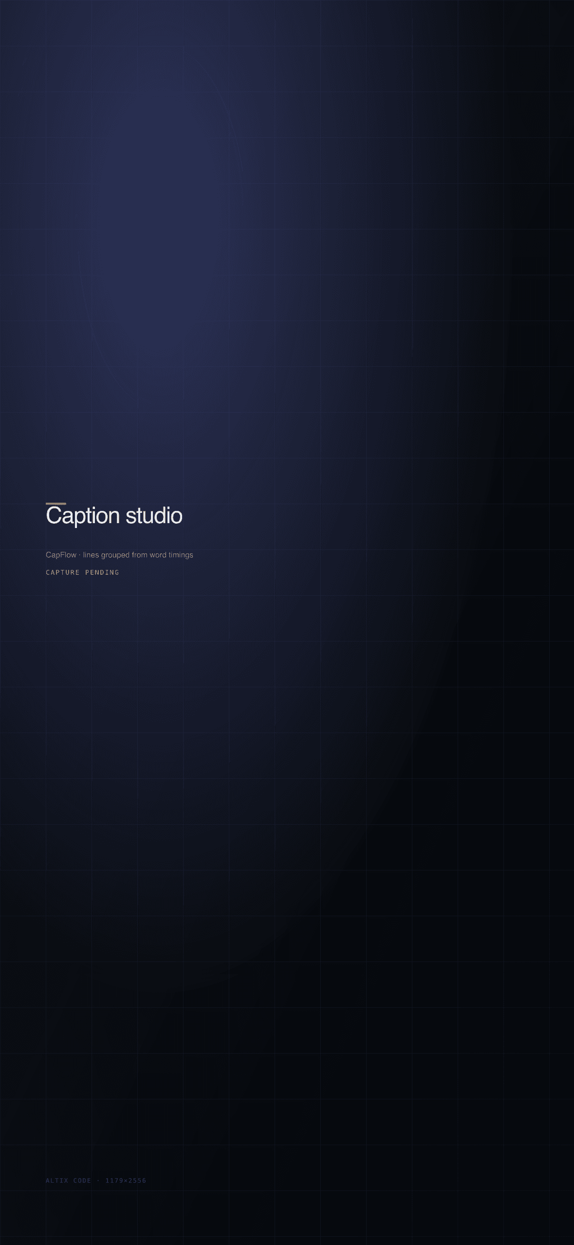 CapFlow caption studio